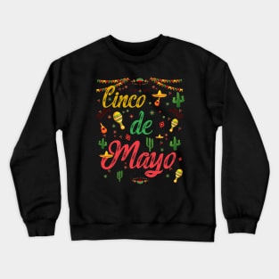 Fiesta Cinco De Mayo 5 De Mayo Mexico Crewneck Sweatshirt